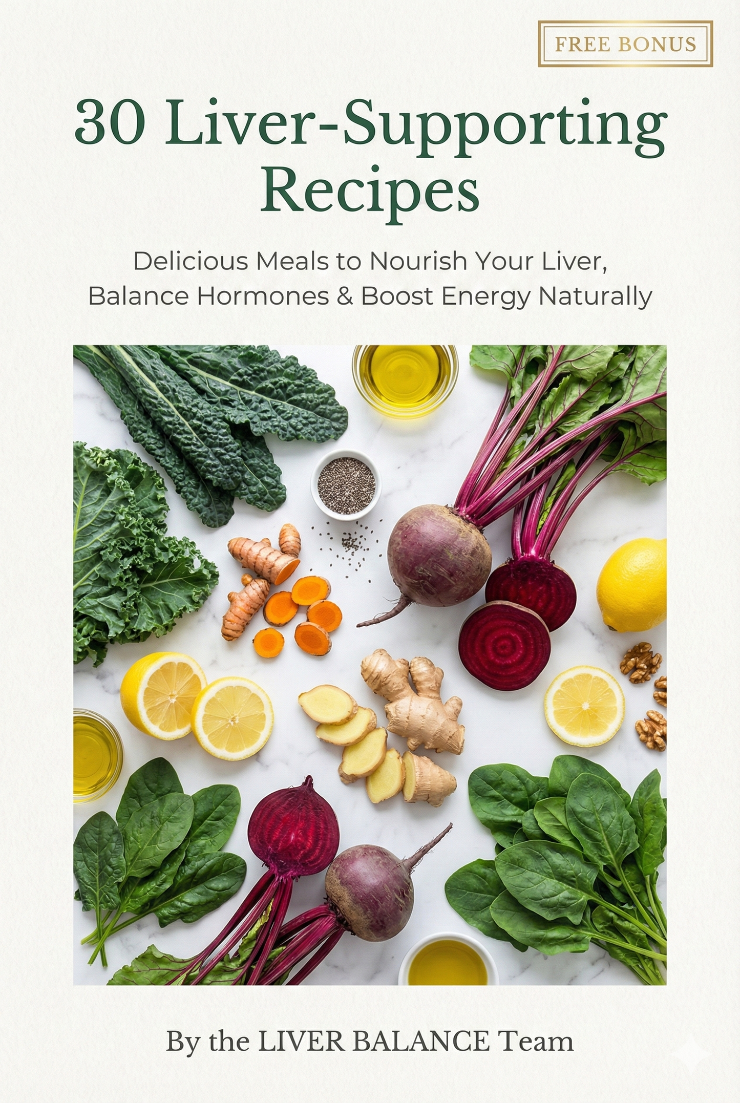 30 Liver Supporting Recipes E-Book